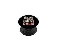 Books And Horses Keep Me Calm Reader Equestrian PopSockets Adhesive PopGrip