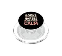 Books And Horses Keep Me Calm Reader Equestrian PopSockets PopGrip for MagSafe