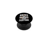 Books And Horses Over Everything Reader PopSockets Adhesive PopGrip