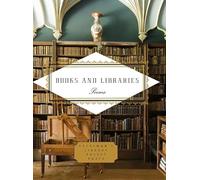 Books and Libraries: Poems (Everyman's Library POCKET POETS)