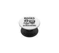 Books And Old English Sheepdogs Funny Old English Sheepdog PopSockets Adhesive PopGrip