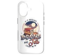 Books and Tea Count Me In Funny Bibliophile Reading Case for iPhone 17