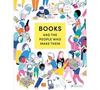 Books and the People Who Make Them