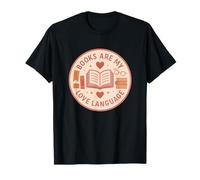 Books are My Love Language T-Shirt