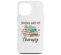 Books Are My Therapy Reading Lovers Coffee Fans Relaxation Case for iPhone 13 Pro Max