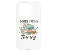 Books Are My Therapy Reading Lovers Coffee Fans Relaxation Case for iPhone 15 Pro