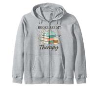 Books Are My Therapy Reading Lovers Coffee Fans Relaxation Zip Hoodie