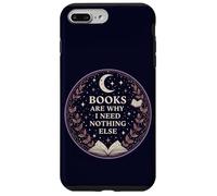 Books Are Why I Need Nothing Else Cosmic Reading Magic Case for iPhone 7 Plus/8 Plus