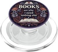 Books Are Why I Need Nothing Else Reader PopSockets PopGrip for MagSafe