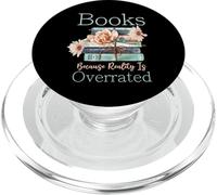 Books Because Reality Is Overrated Teacher Reading PopSockets PopGrip for MagSafe