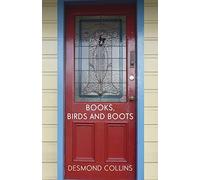Books, Birds and Boots