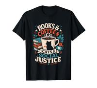 Books Coffee Cats and Social Justice Value Graphic T-Shirt