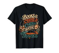 Books Coffee Cats and Social Justice Value Graphic T-Shirt