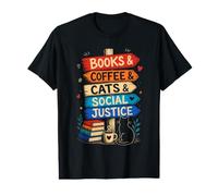 Books Coffee Cats and Social Justice Value Graphic T-Shirt