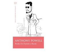 [(Books Do Furnish a Room)] [ By (author) Anthony Powell ] [August, 2005]