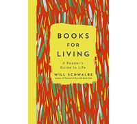 Books for Living: a reader's guide to life