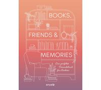 Books, Friends and Memories: Das perfekte Freun, Reverie.