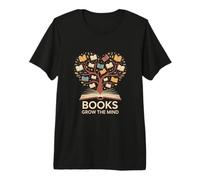 Books Grow The Mind Reading Lover Bookworm Premium T-Shirt