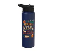 Books Make Me Happy You Not So Much Antisocial Reading Stainless Steel Insulated Water Bottle