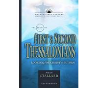 Books Of 1 And 2 Thessalonians, The: Living for Christ's Return Volume 11 (Twenty-First Century Biblical Commentary)