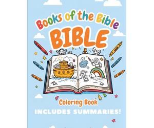 Books of the Bible Coloring Book: Includes Summaries