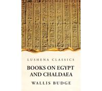 Books on Egypt and Chaldaea