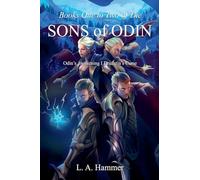 Books One to Two of the Sons of Odin: Odin's Awakening; Druantia's Curse: 7 (Books of Odin Box Sets)