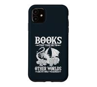Books That Take Me To Other Worlds Are My Only Weakness Case for iPhone 11