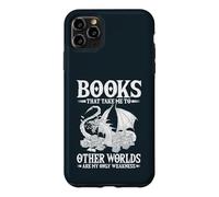Books That Take Me To Other Worlds Are My Only Weakness Case for iPhone 11 Pro Max