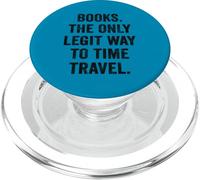 Books The Only Legit Time Travel Bookworm Reader Gift PopSockets PopGrip for MagSafe