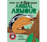 Books with X-Ray Vision: Animal Armour