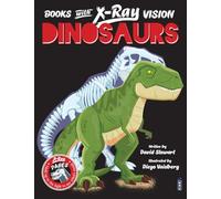 Books With X-Ray Vision: Dinosaurs