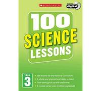 BOOKS4PEOPLE 100 Science Lessons Year 3 - 2014 National Curriculum Plan And Teach Study Guide