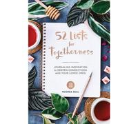 BOOKS4PEOPLE 52 Lists For Togetherness Journaling Inspiration To Deepen Connections With Your Loved Ones