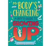 BOOKS4PEOPLE A Boy's Guide To Growing Up (My Body's Changing)