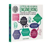 BOOKS4PEOPLE A Degree In A Book: Electrical And Mechanical Engineering By Dr. David Baker