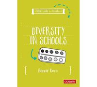 BOOKS4PEOPLE A Little Guide For Teachers: Diversity In Schools (A Little Guide For Teachers)