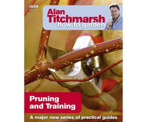 BOOKS4PEOPLE Alan Titchmarsh How To Garden: Pruning And Training