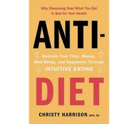 BOOKS4PEOPLE Anti Diet Book, By Christy Harrison (Anti Inflammatory Diet Book)