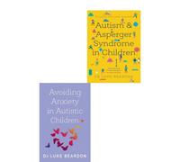 BOOKS4PEOPLE Autism And Asperger Syndrome, Avoiding Anxiety In Autistic Children 2 Books Collection Set