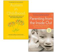 BOOKS4PEOPLE Autism In Childhood By Luke Beardon, Parenting From The Inside Out By Daniel J. Siegel Md 2 Books Collection Set
