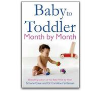 BOOKS4PEOPLE Baby To Toddler Month By Month