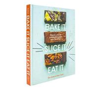 BOOKS4PEOPLE Bake It. Slice It. Eat It.: One Pan, Over 90 Unbeatable Recipes And A Lot Of Fun