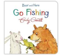 BOOKS4PEOPLE Bear And Hare Go Fishing By Emily Gravett
