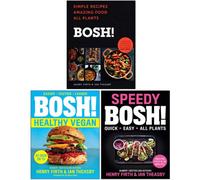 BOOKS4PEOPLE Bosh Series 3 Books Collection Set By Henry Firth & Ian Theasby (Bosh Simple Recipes, Bosh Healthy Vegan, Speedy Bosh)