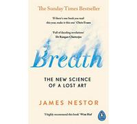 BOOKS4PEOPLE Breath: The New Science Of A Lost Art