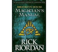 BOOKS4PEOPLE Brooklyn House Magicians Manual, The Kane Chronicles