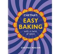 BOOKS4PEOPLE Chetna's Easy Baking: With A Twist Of Spice (Chetna Makan Cookbooks)
