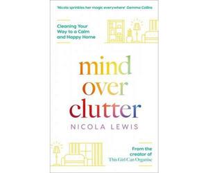BOOKS4PEOPLE Clutter, Mind Over Clutter Book By Nicola Lewis