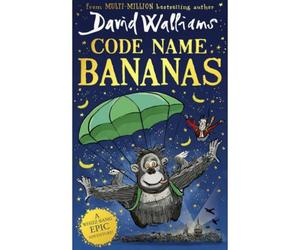 BOOKS4PEOPLE Code Name Bananas Hardcover: The Hilarious And Epic Childrens Book From Multi-Million Bestselling Author David Walliams